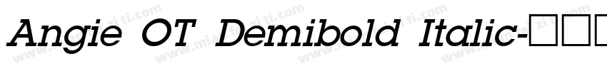 Angie OT Demibold Italic字体转换